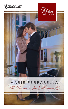 Title details for The Women in Joe Sullivan's Life by Marie Ferrarella - Available